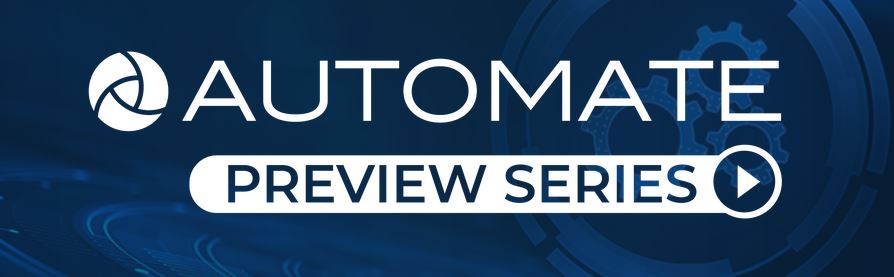 Automate Preview Series Sponsorship - May 17, 2022